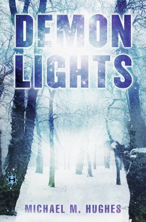 [Blackwater Lights 03] • Demon Lights